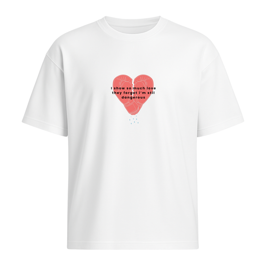 Овърсайз Тeниска I'M STILL DANGEROUS