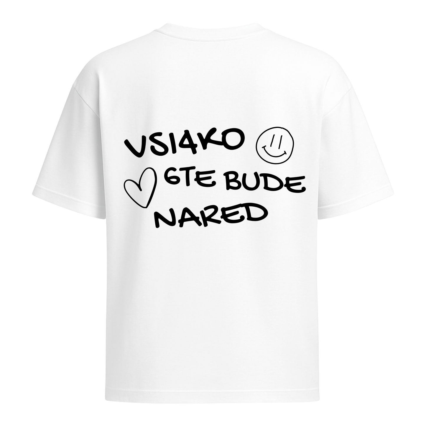 Овърсайз Tениска Vsi4ko 6te Bude Nared